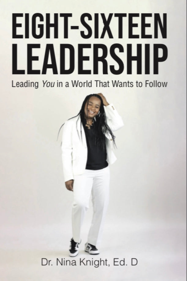 816 Leadership: Leading You in a World That Wants to Follow-Signed Copy